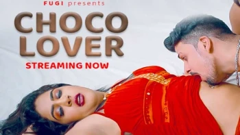 Choco Lover Fugi Uncut Short Film