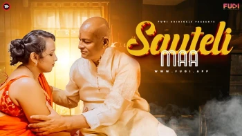 Sauteli Ma (E01) Fugi Uncut Web Series