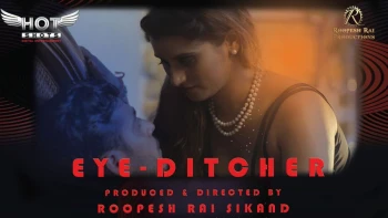 Eye Ditcher HotShots Hot Short Film