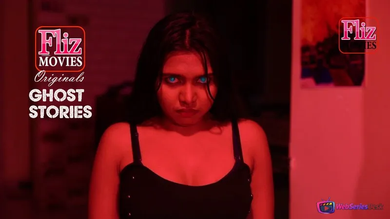 Ghost Stories (E02) FlizMovies Hot Web Series