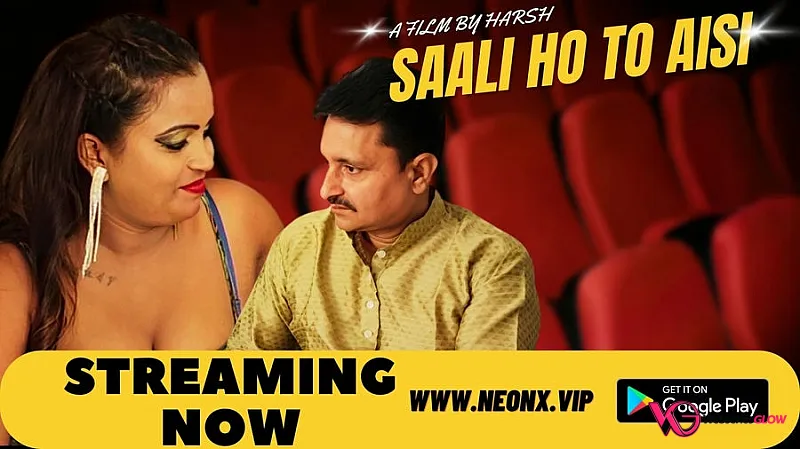 Saali Ho To Aisi NeonX Uncut Short Film