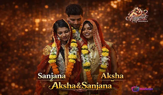 Aksha and Sanjana UnRated Uncut Short Film