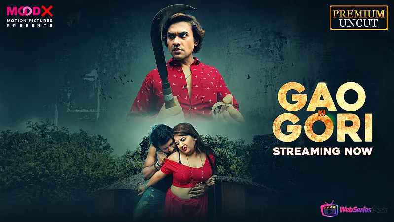 Gaon Ki Gori (E01) MoodX Uncut Web Series