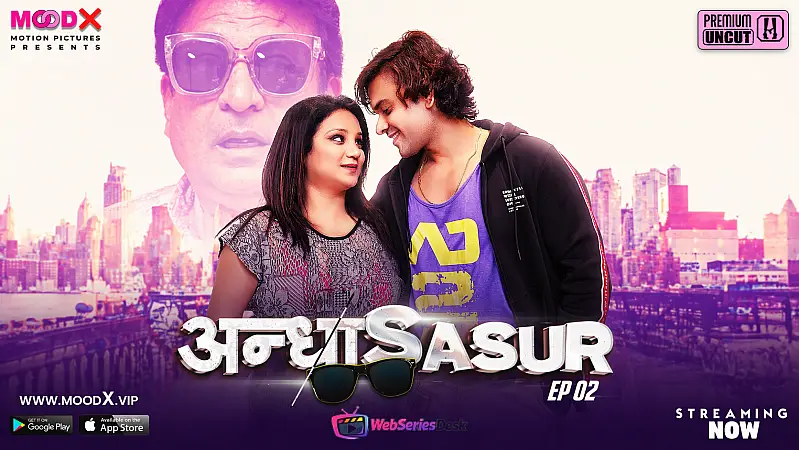 Andha Sasur (E02) MoodX Hot Web Series