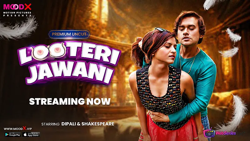 Looteri Jawani (E01) MoodX Hot Web Series