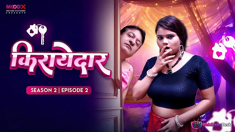 Kirayedar Season 2 (E02) MoodX Hot Web Series