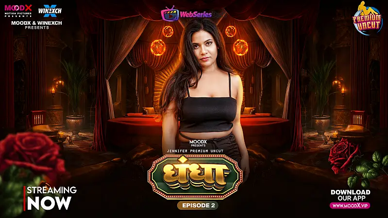Dhandha (E02) MoodX Hot Web Series