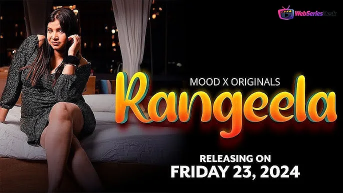 Rangeela (E01) MoodX Hot Web Series
