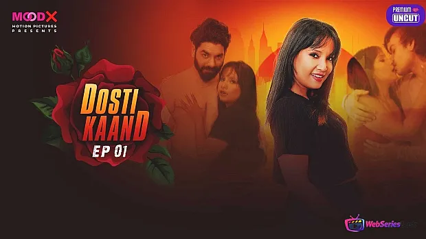 Dosti Kand (E01) MoodX Hot Web Series