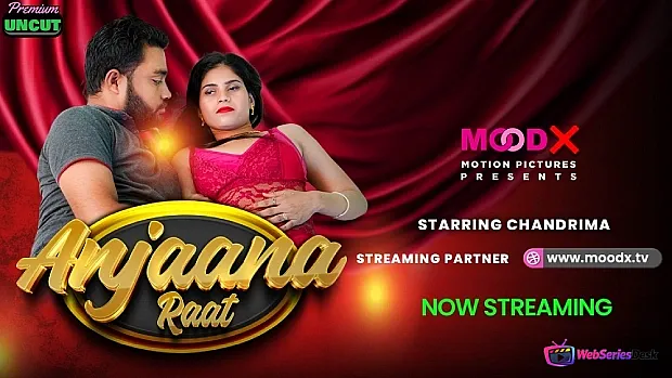 Anjaan Raat MoodX Uncut Short Film