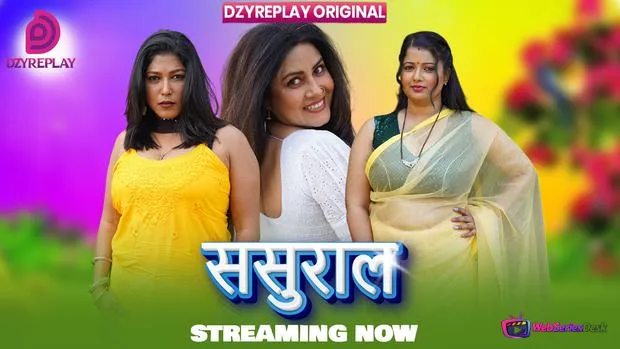 Sasural (E03) Dzyreplay Hot Web Series