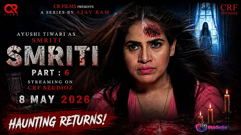 Smriti (E06) CRF Hot Web Series