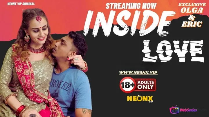 Inside Love NeonX Uncut Short Film