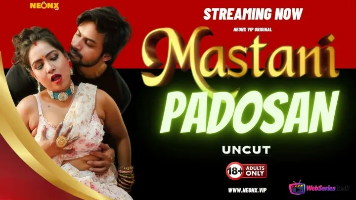 Mastani Padosan NeonX Uncut Short Film