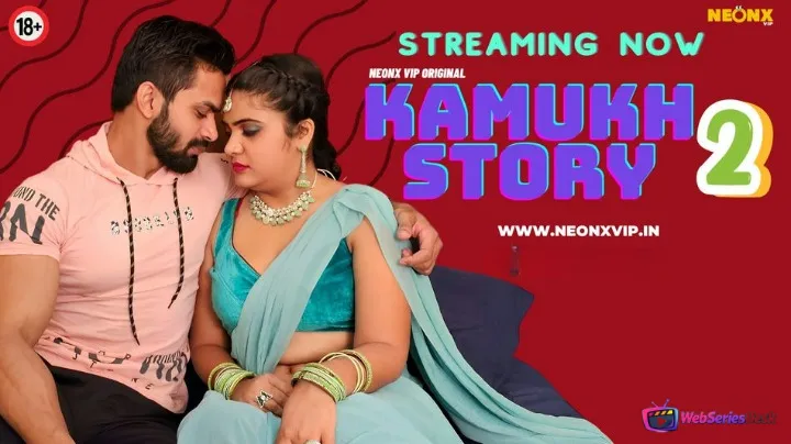 Kamukh Story 2 NeonX Uncut Short Film