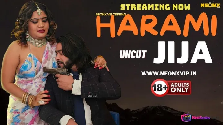 Harami Jija NeonX Uncut Short Film