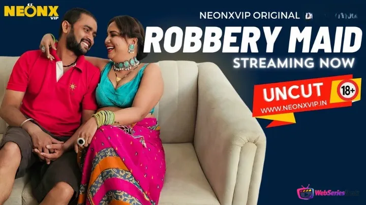 Robbery Maid NeonX Uncut Short Film