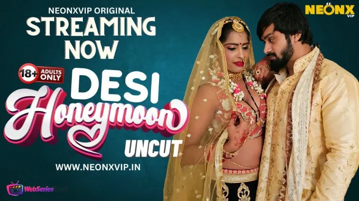 Desi Honeymoon NeonX Uncut Short Film