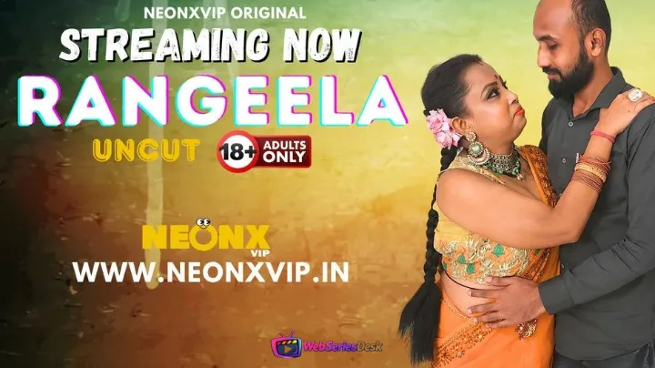 Rangeela NeonX Uncut Short Film