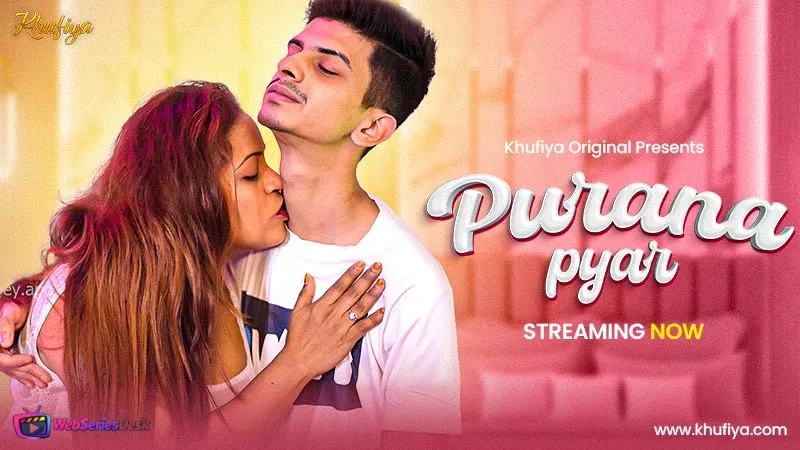 Purana Pyar Khufiya Uncut Short Film