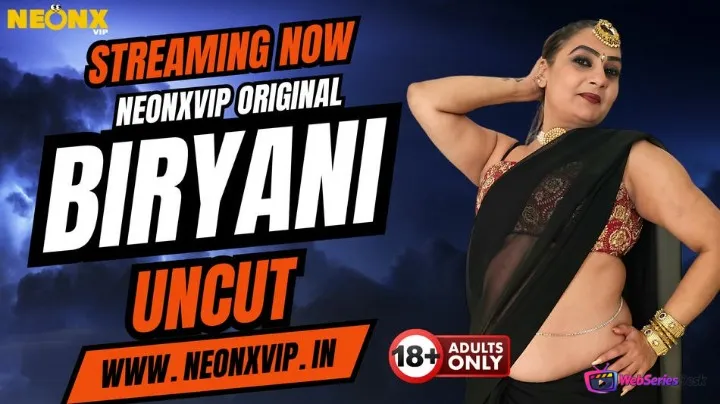 Biryani NeonX Uncut Short Film