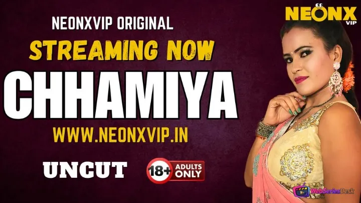Chhamiya NeonX Uncut Short Film