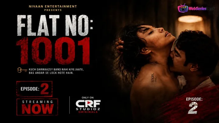 Flat No 1001 (E02) CRF Studioz Hot Web Series