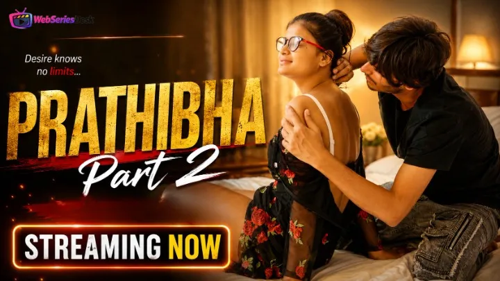 Prathibha Part 2 Xtreme Uncut Short Film