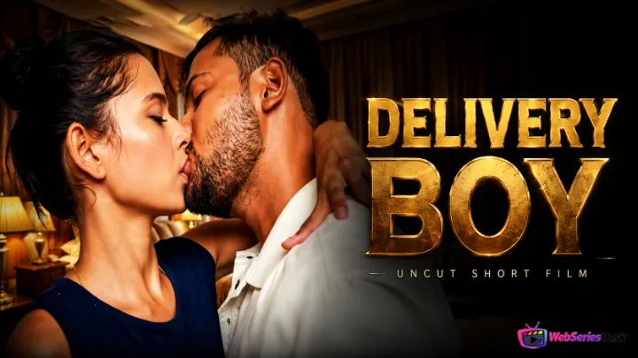 Delivery Boy UnRated Uncut Short Film