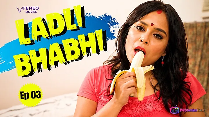 Ladli Boudi (E03) Feneo Hot Web Series