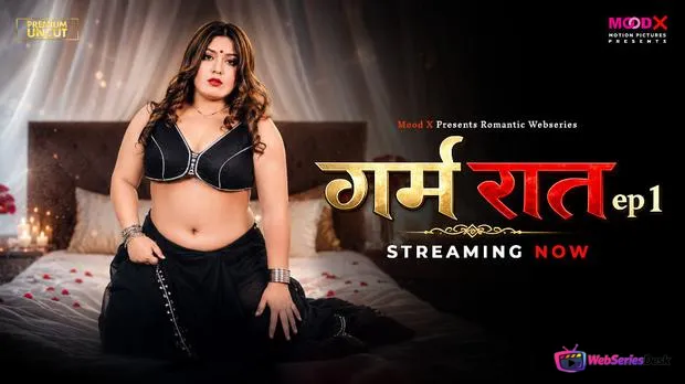 Garam Raat (E01) MoodX Hot Web Series