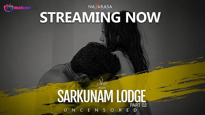 Sarkunam Lodge (E02) Navarasa Hot Web Series