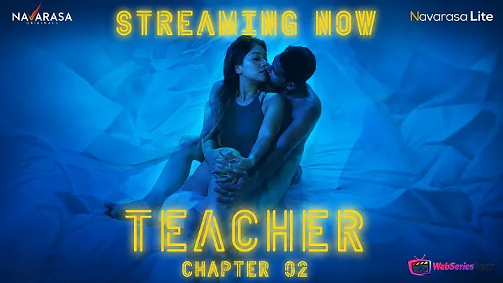 Teacher (E03) Navarasa Hot Web Series