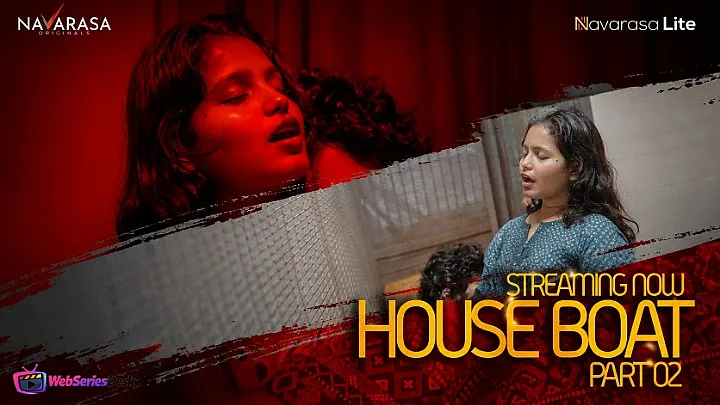 House Boat (E02) Navarasa Hot Web Series