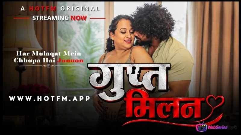 Gupt Milan Uncut HotFM Hot Short Film